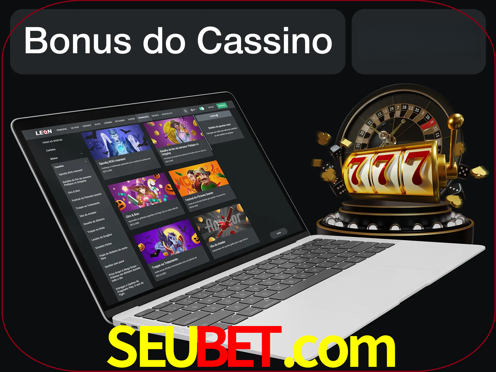 Use o bônus do cassino para começar melhor.